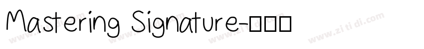 Mastering Signature字体转换